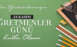 Karaman Belediye Başkanı Savaş Kalaycı, 24 Kasım Öğretmenler Günü dolayısıyla bir mesaj yayınladı