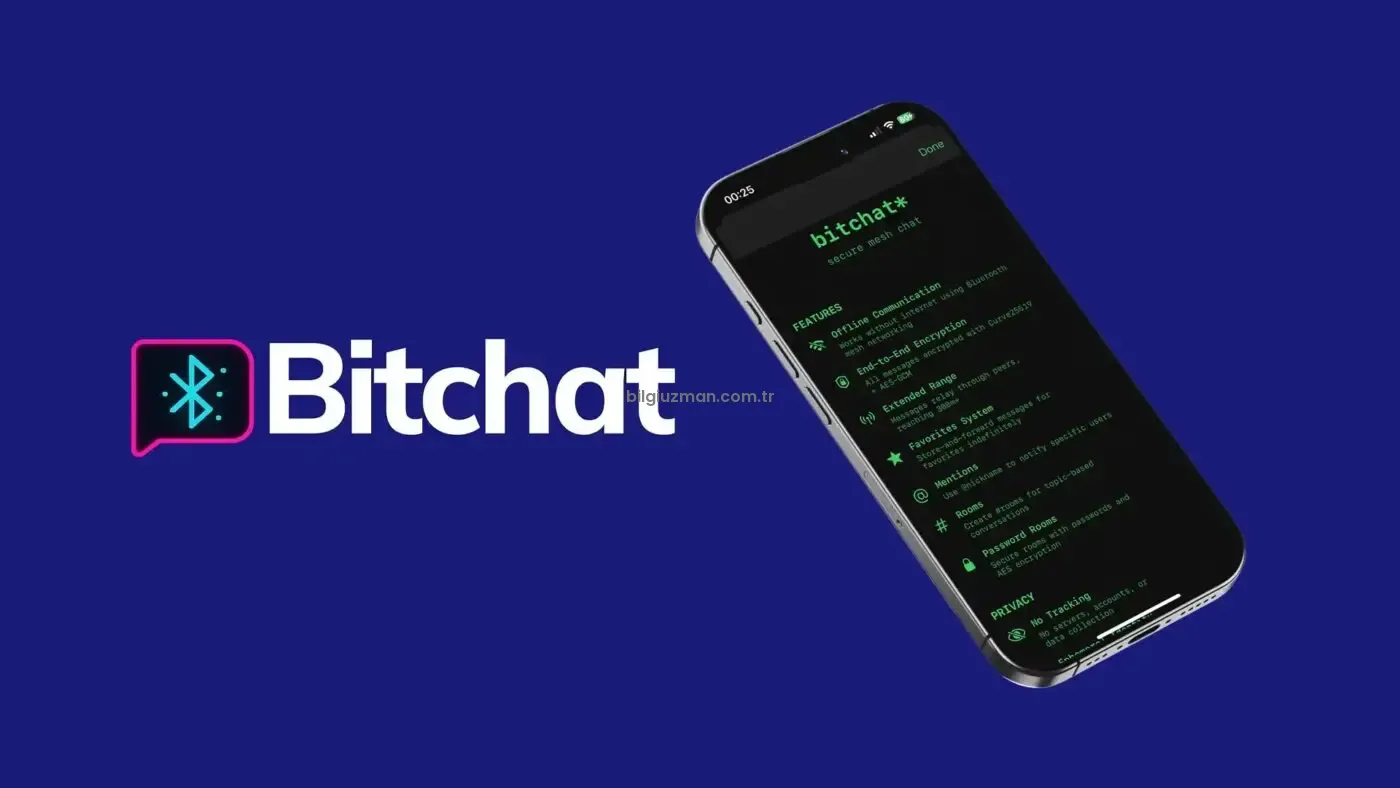 Bitchat Nedir? İnternetsiz ve Numarasız Mesajlaşma Dönemi Başlıyor